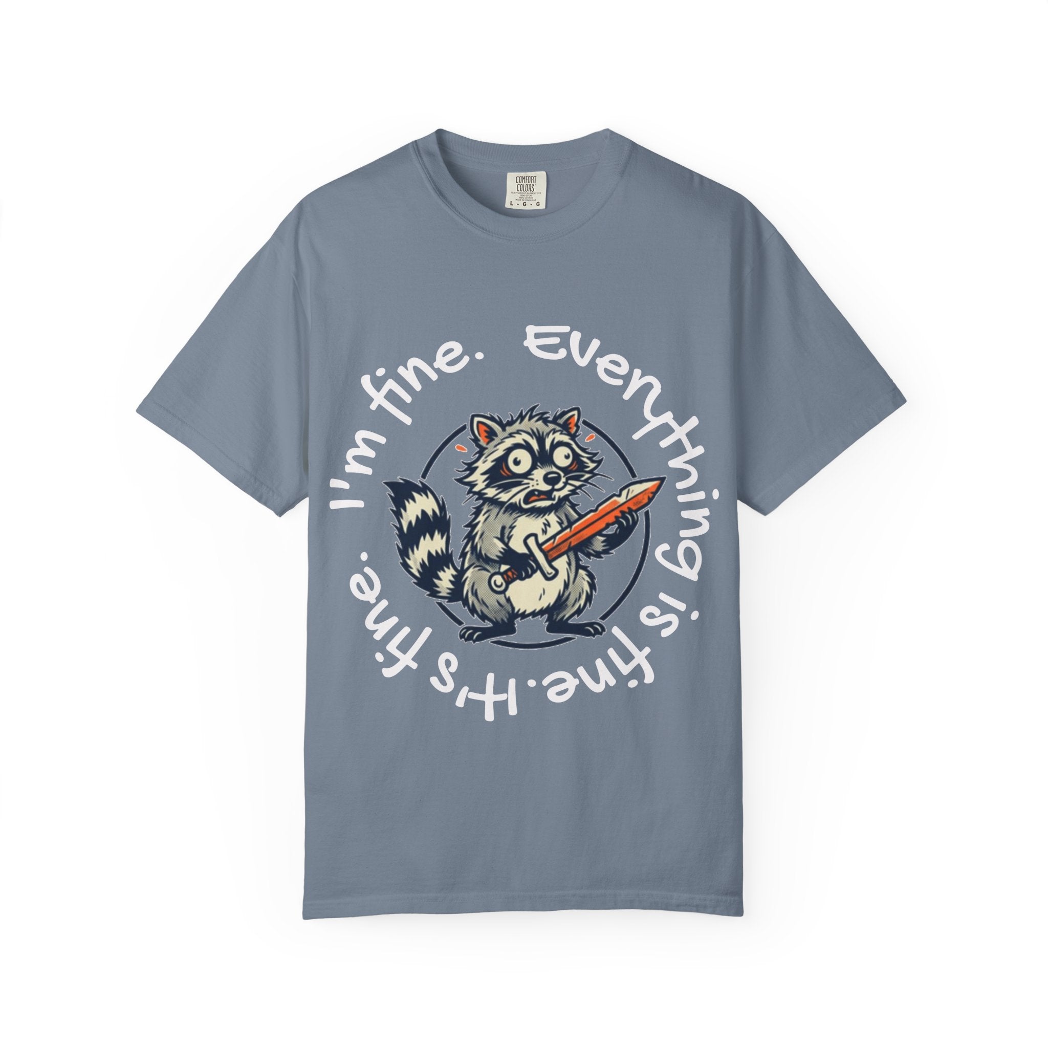 "Everything Is Fine" Graphic Tee