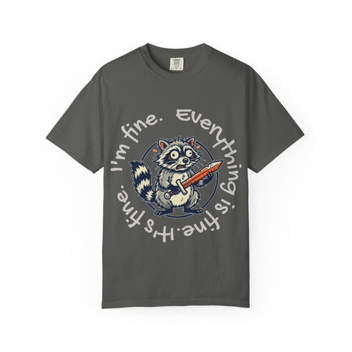 "Everything Is Fine" Graphic Tee