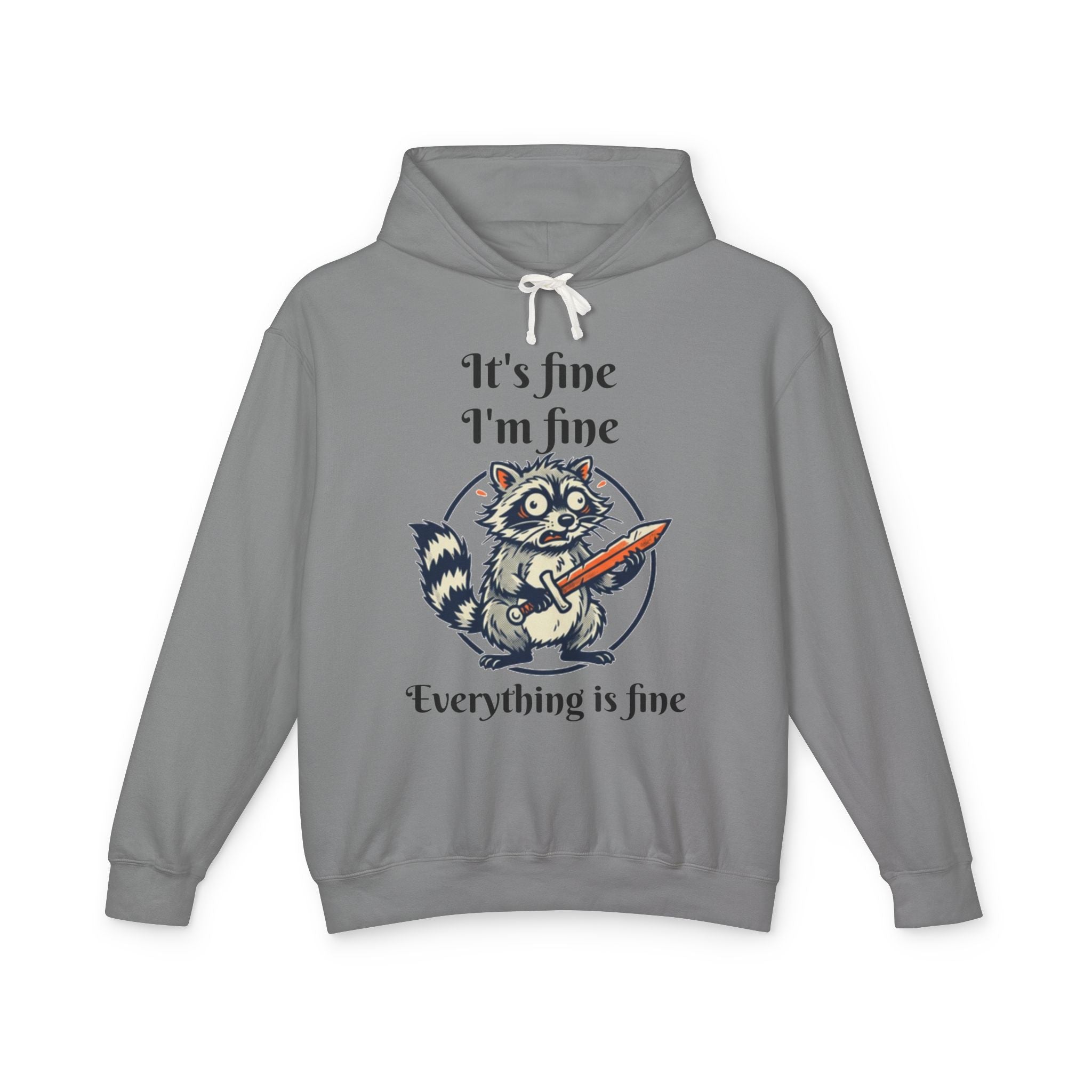"Everything Is Fine" Raccoon Hoodie — Knife-Wielding Raccoon Graphic