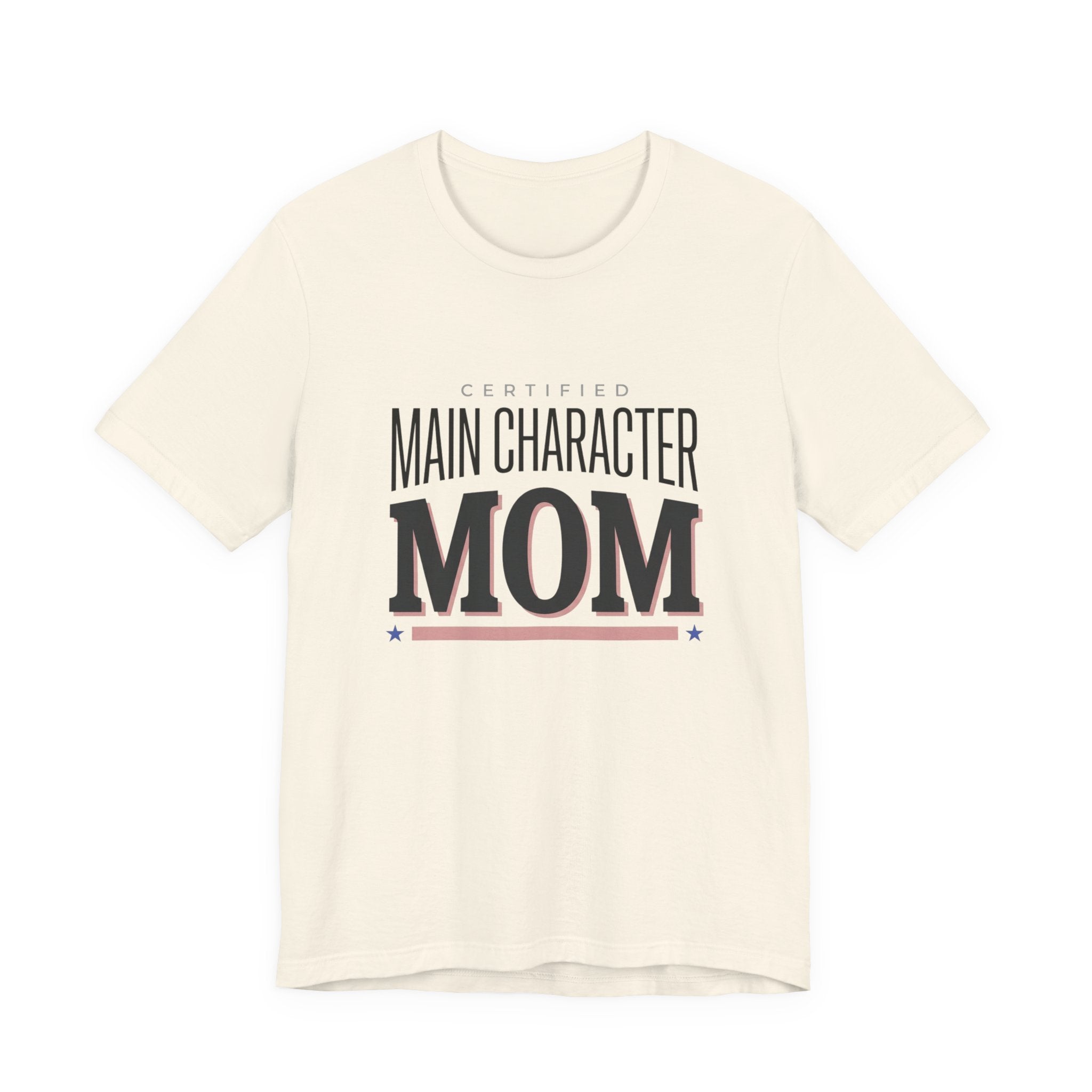 Main Character Mom Tee
