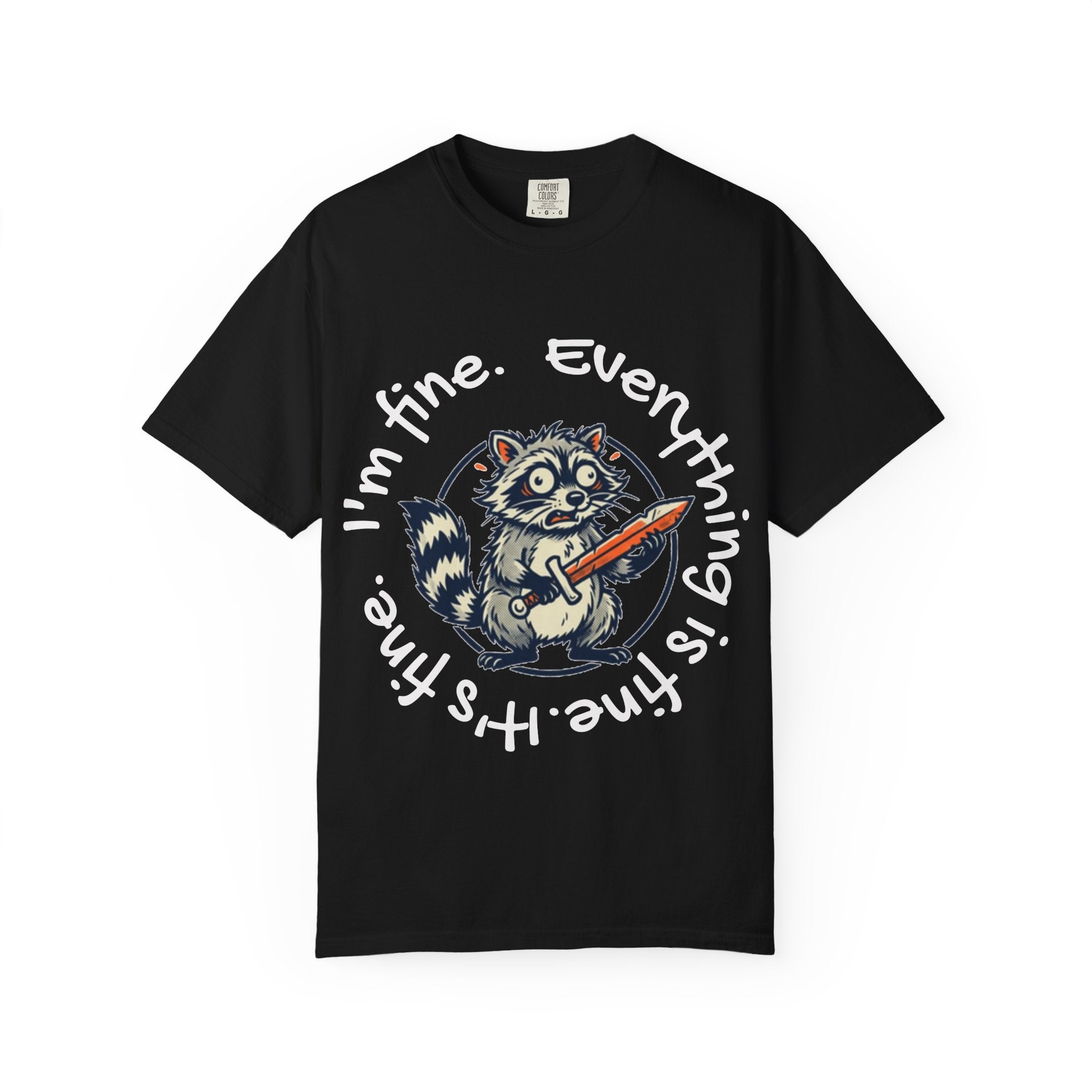 "Everything Is Fine" Graphic Tee